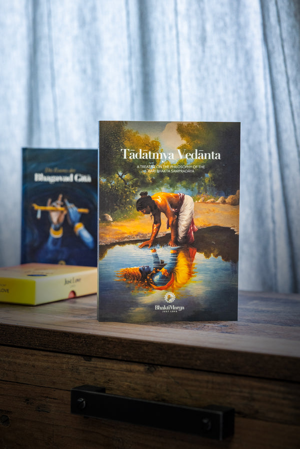 Tadatmya Vedanta - A Treatise on the Philosophy of the Hari Bhakta Sampradaya
