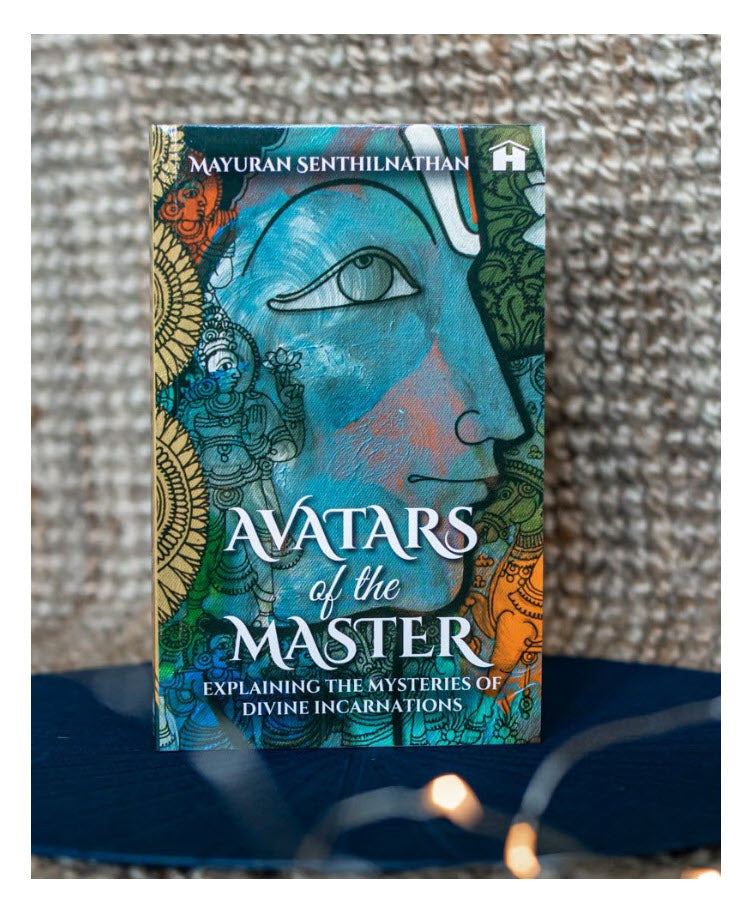 Avatars of the Master: Explaining the Mysteries of Divine Incarnations