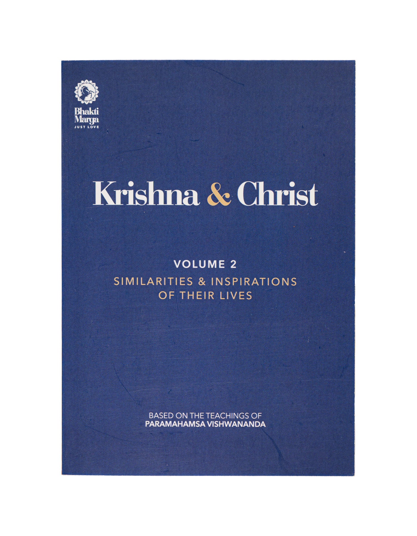 Krishna & Christ Vol 2