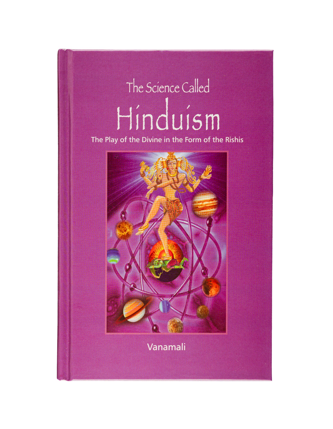 The Science Called Hinduism