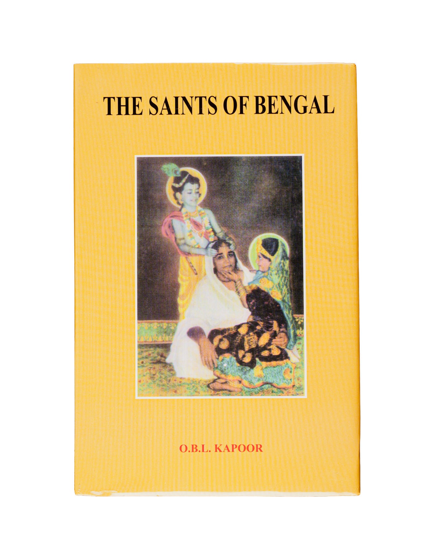The Saints of Bengal