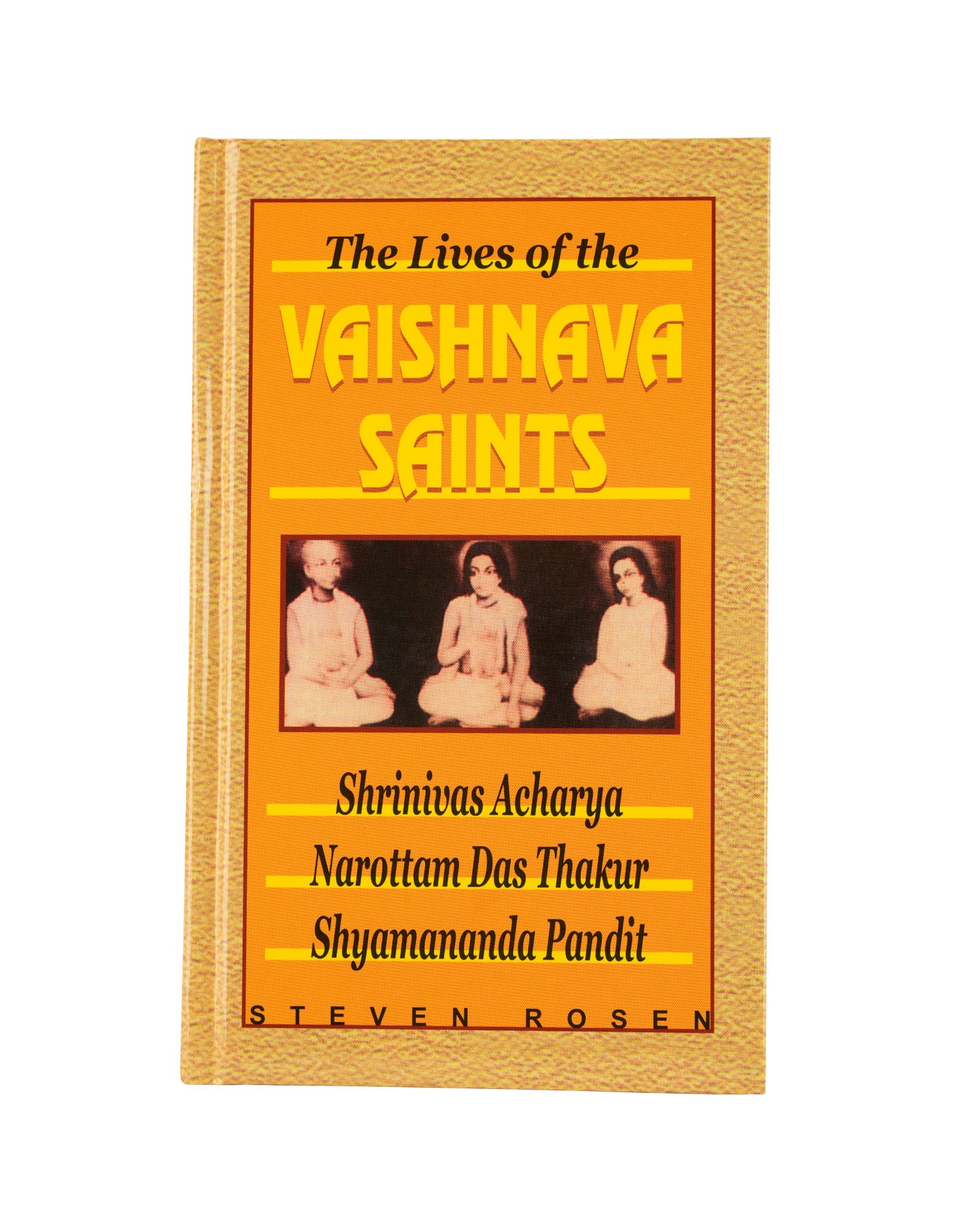 The Lives of the Vaishnava Saints