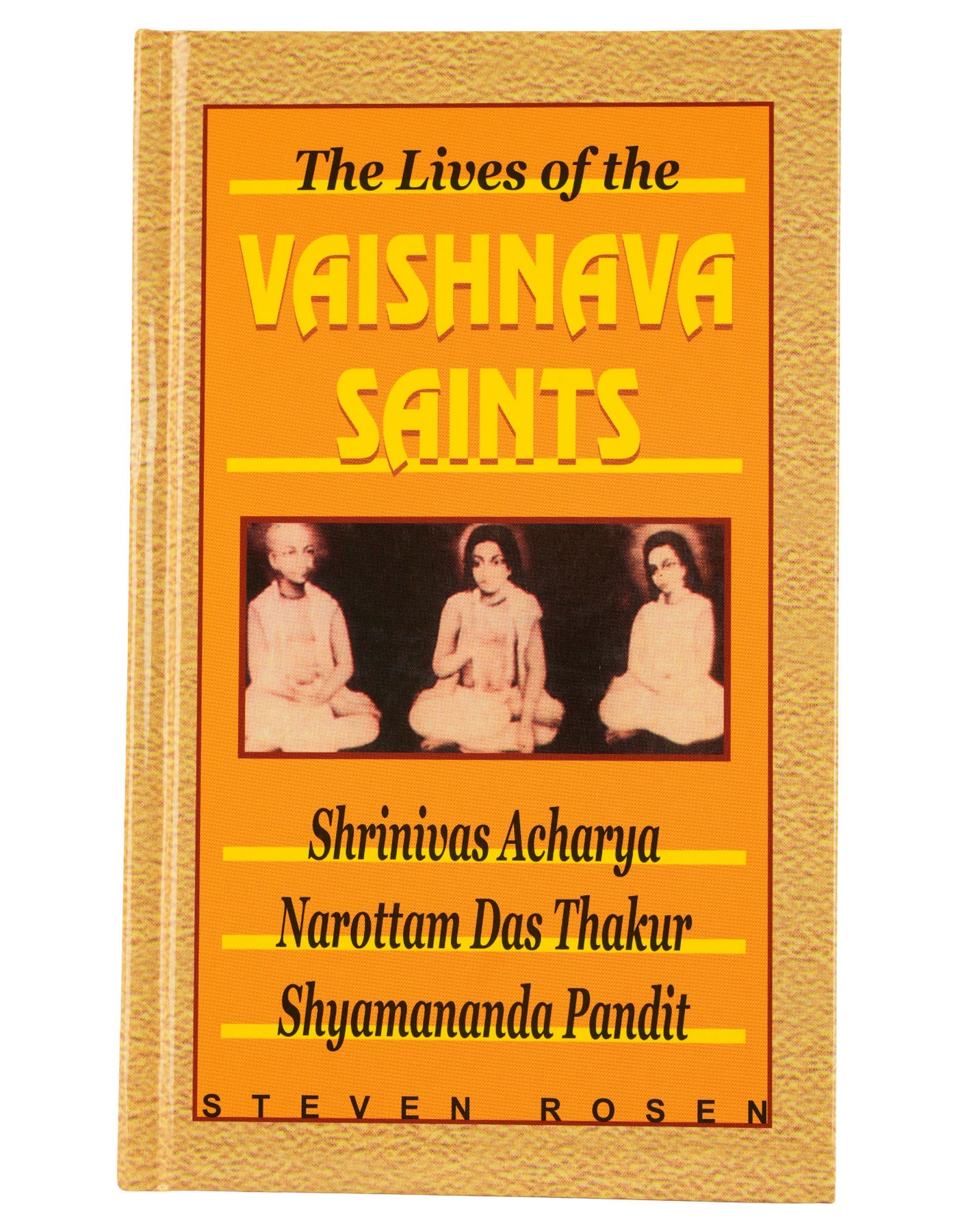 The Lives of the Vaishnava Saints